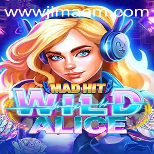 Exploring the Wonderland of MadHitWildAlice: A Thrilling Adventure Game